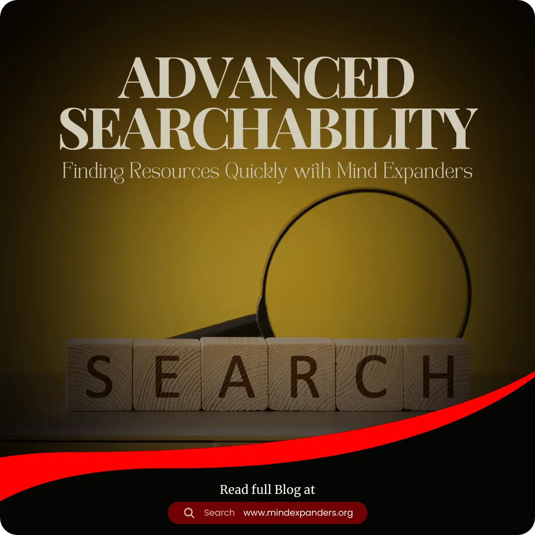 Advanced Searchability to Find Resources Quickly